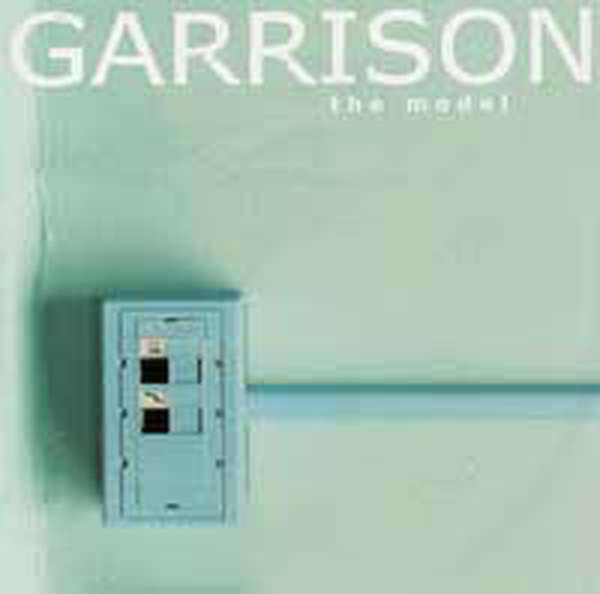 Garrison – The Model cover artwork