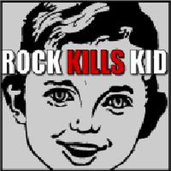 Rock Kills Kid – Rock Kills Kid cover artwork