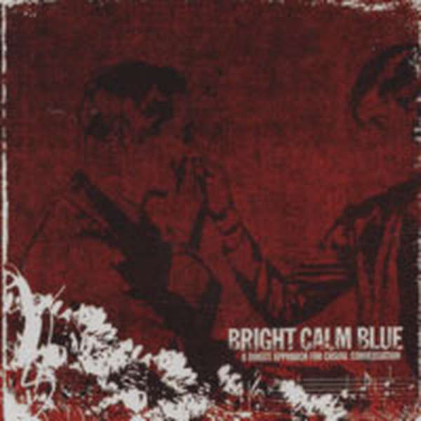 Bright Calm Blue – Direct Approach for Casual Conversation cover artwork