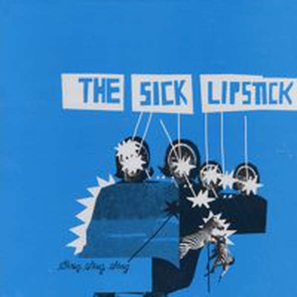 The Sick Lipstick – Sting, Sting, Sting cover artwork