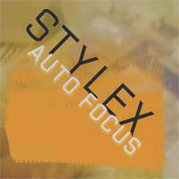 Stylex – Auto Focus cover artwork