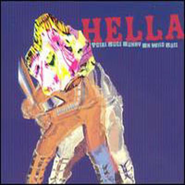 Hella – Total Bugs Bunny On Wild Bass cover artwork
