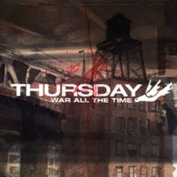 Thursday – War All the Time cover artwork