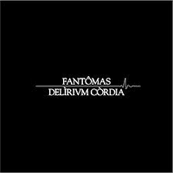 Fantômas – Delirium Cordia cover artwork