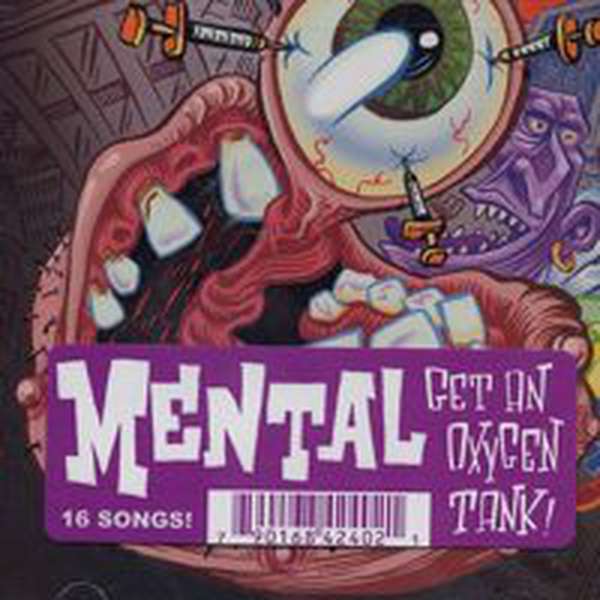 Mental – Get an Oxygen Tank! cover artwork