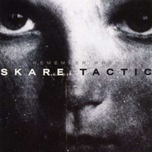 Skare Tactic – Remember When cover artwork