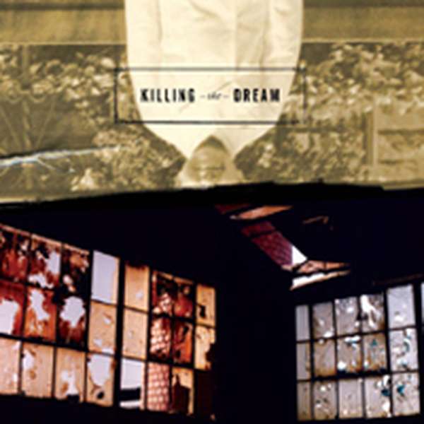 Killing the Dream – Killing the Dream cover artwork