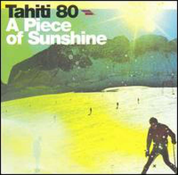 Tahiti 80 – A Piece of Sunshine cover artwork