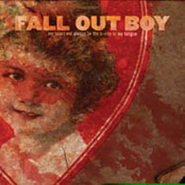 Fall Out Boy – My Heart Will Always be the B-Side to My Tongue cover artwork
