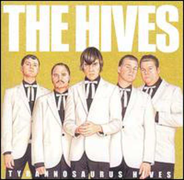 The Hives – Tyrannosaurus Hives cover artwork