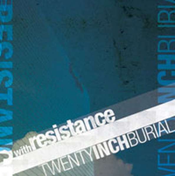 With Resistance / Twenty Inch Burial – Split cover artwork