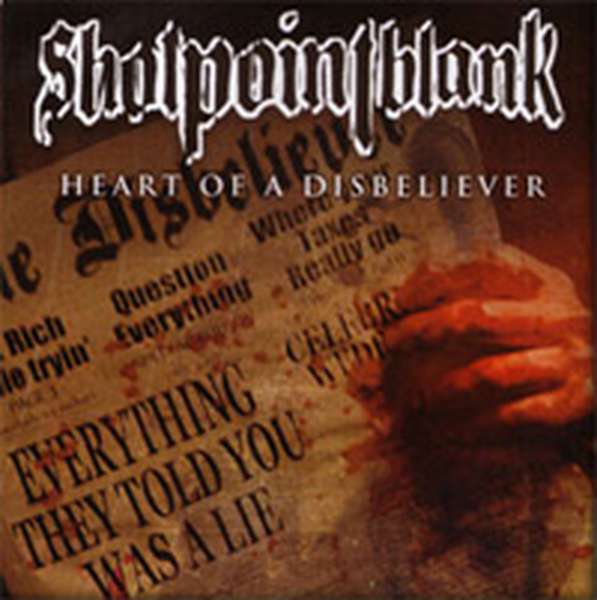 Shotpointblank – Heart of a Disbeliever cover artwork