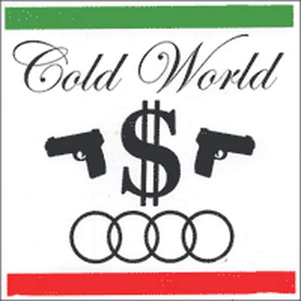 Cold World – Ice Grillz cover artwork