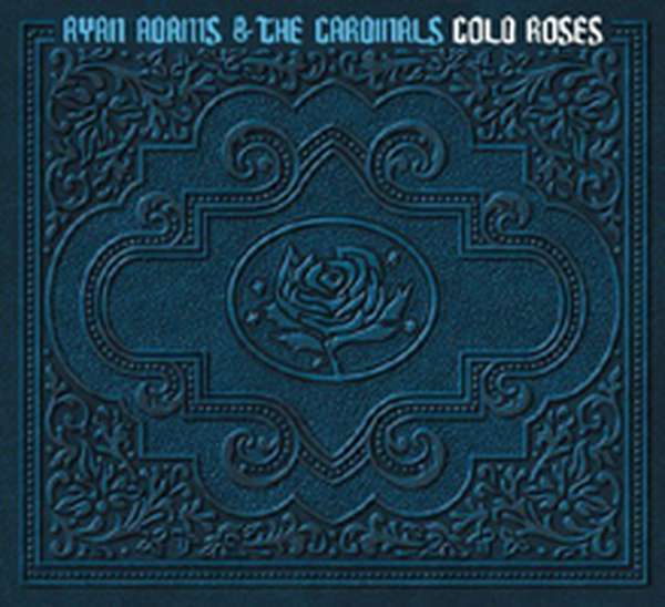 Ryan Adams – Cold Roses cover artwork
