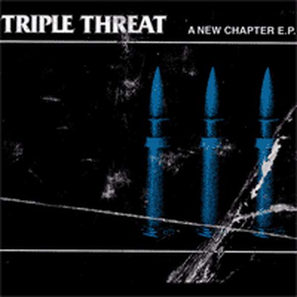 Triple Threat – A New Chapter EP cover artwork