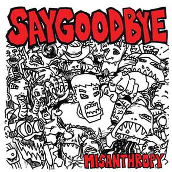 Say Goodbye – Misanthropy cover artwork