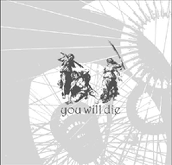 You Will Die – You Will Die cover artwork