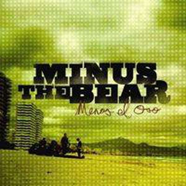 Minus the Bear – Menos el Oso cover artwork