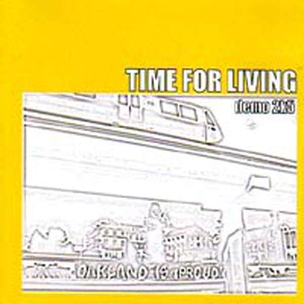 Time for Living – Demo 2k5 cover artwork