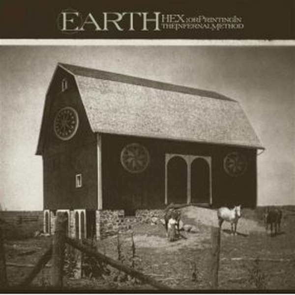 Earth – Hex: Or Printing in the Infernal Method cover artwork