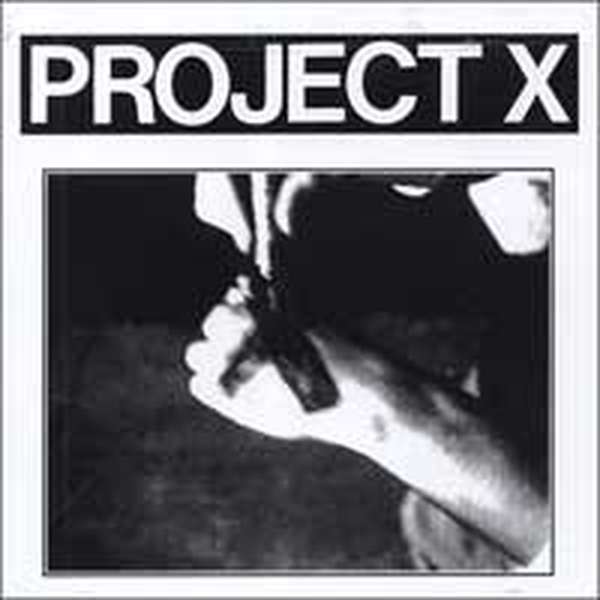 Project X – Straight Edge Revenge (Reissue) cover artwork