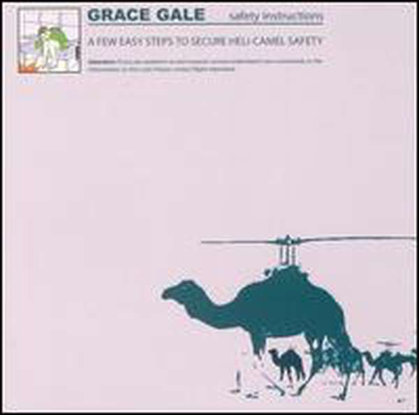 Grace Gale – A Few Easy Steps to Secure Heli-Camel Safety cover artwork