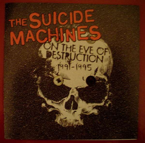 The Suicide Machines – On the Eve of Destruction (1991-1995) cover artwork