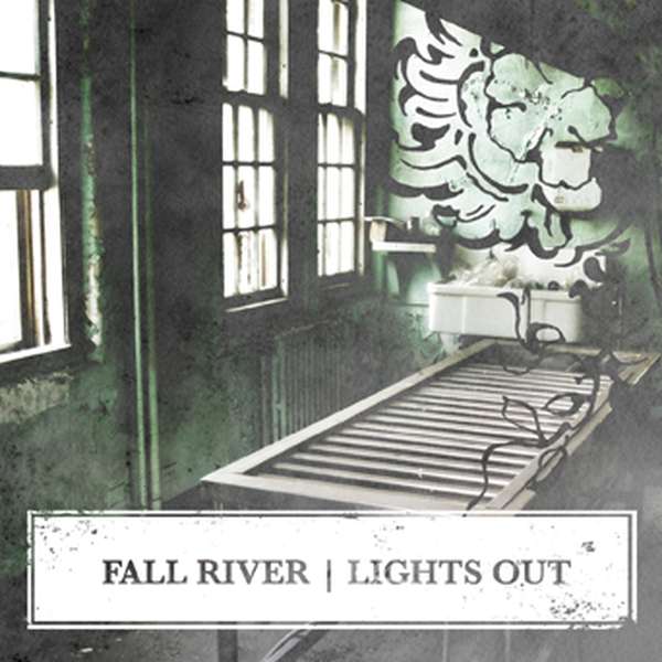 Fall River – Lights Out cover artwork
