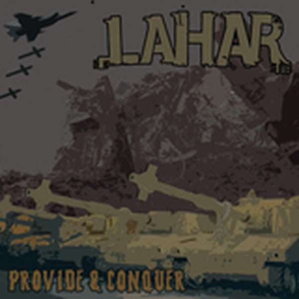 Lahar – Provide & Conquer cover artwork