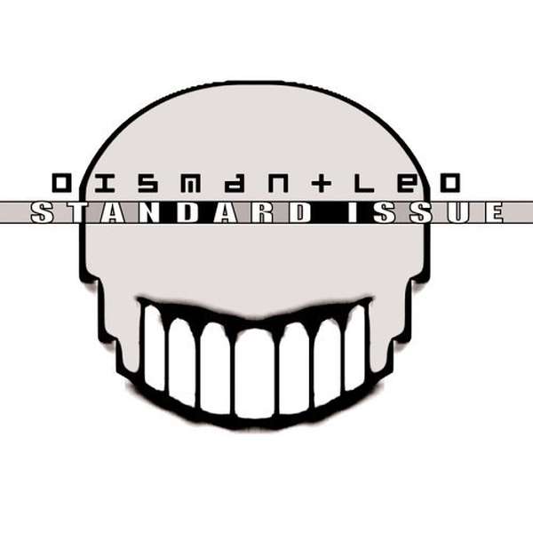 Dismantled – Standard Issue cover artwork