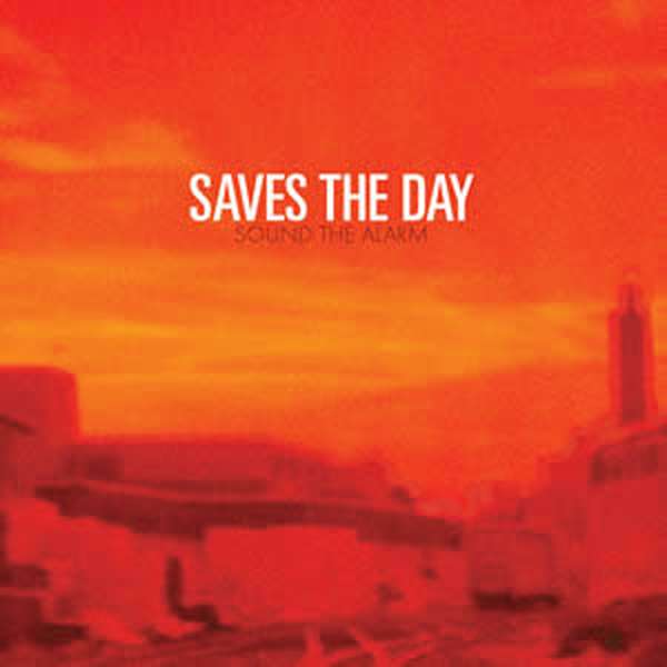Saves the Day – Sound the Alarm cover artwork