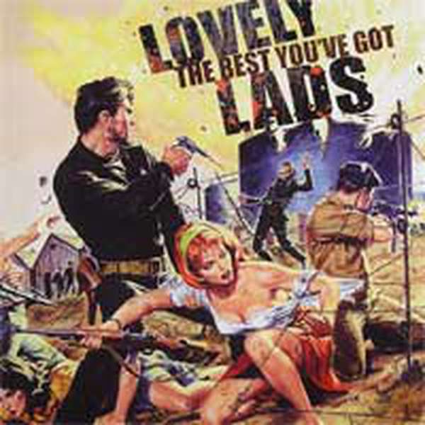 The Lovely Lads – The Best You've Got cover artwork