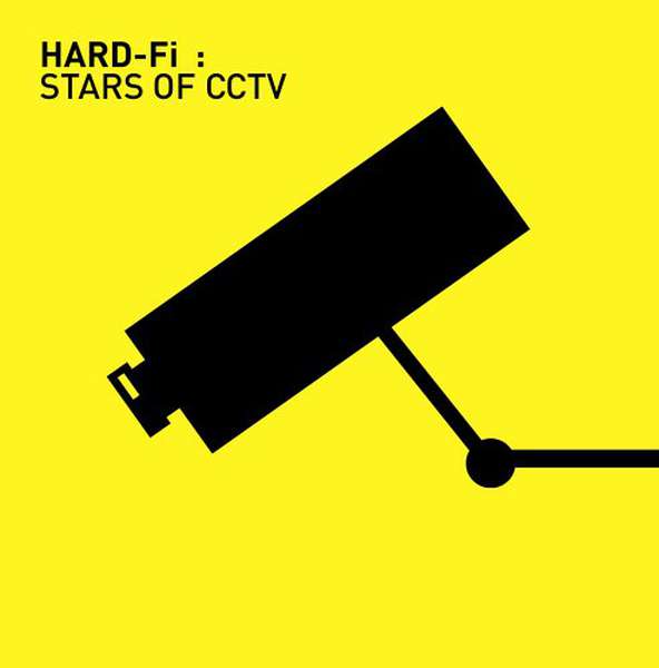Hard- Fi – Stars of CCTV cover artwork