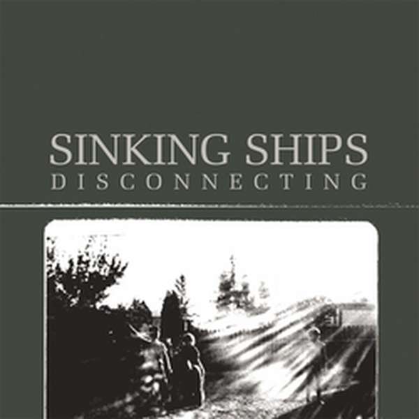 Sinking Ships – Disconnecting cover artwork