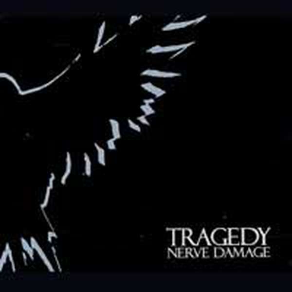 Tragedy – Nerve Damage cover artwork