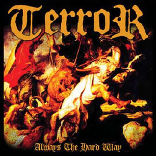 Terror – Always the Hard Way cover artwork
