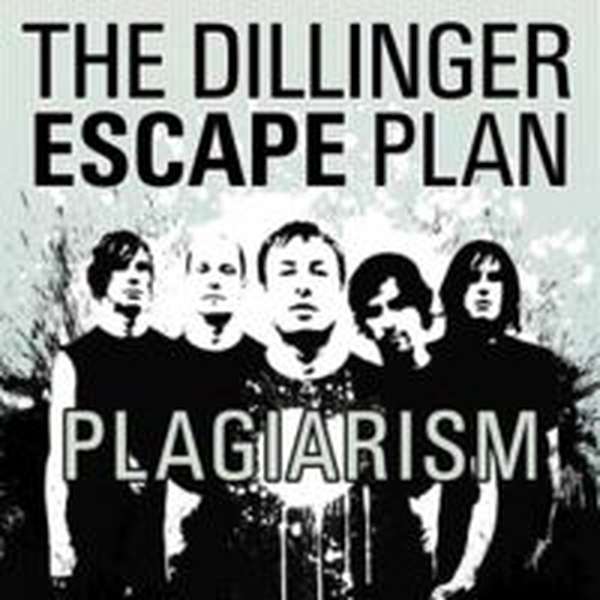 The Dillinger Escape Plan – Plagiarism cover artwork