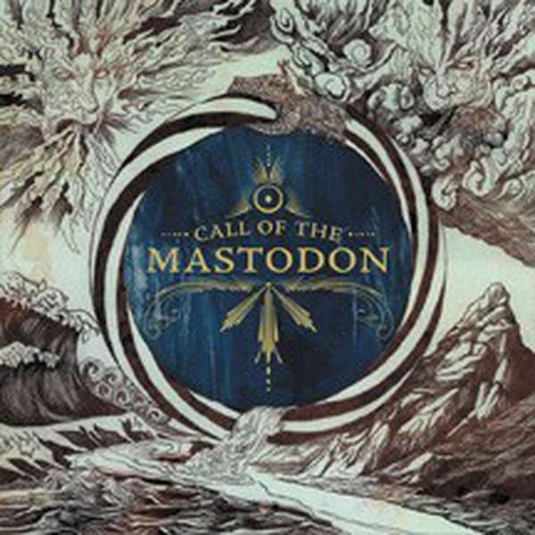 Mastodon – Call of the Mastodon cover artwork