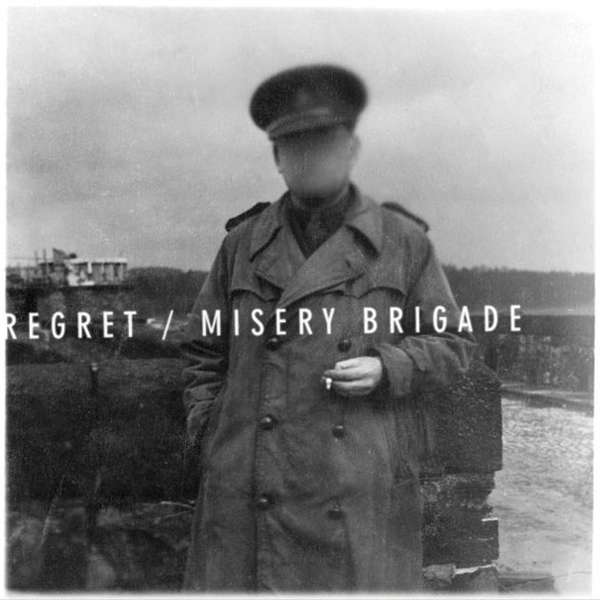 Regret – Misery Brigade cover artwork