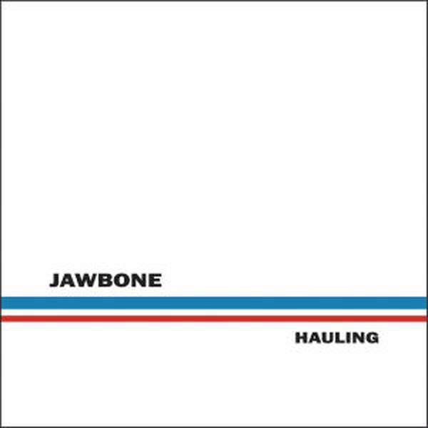 Jawbone – Hauling cover artwork