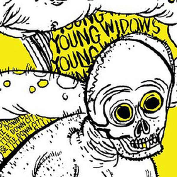 Young Widows – Settle Down City cover artwork