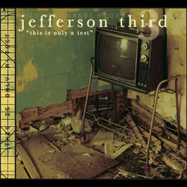 Jefferson Third – This is Only a Test cover artwork