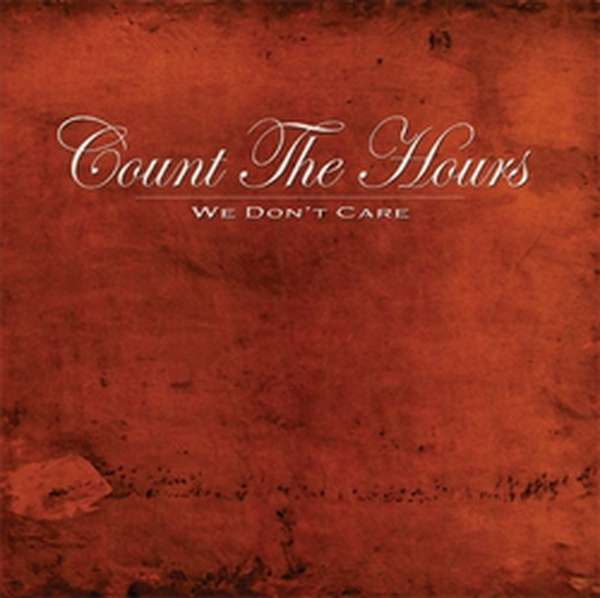 Count the Hours – We Don't Care cover artwork