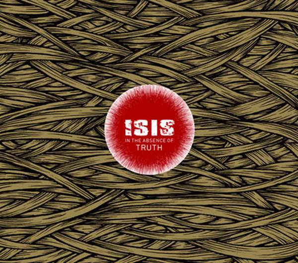 Isis – In the Absence of Truth cover artwork