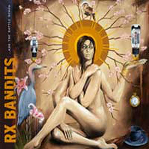 Rx Bandits – ...And the Battle Begun cover artwork