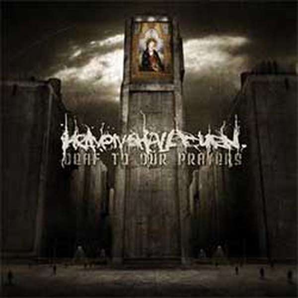 Heaven Shall Burn – Deaf to Our Prayers cover artwork
