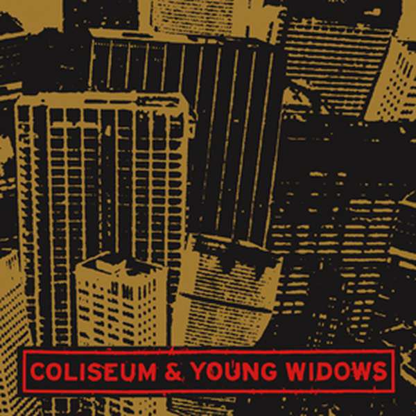 Coliseum / Young Widows – Split cover artwork