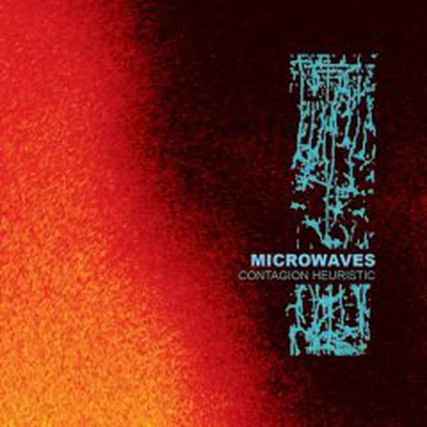 Microwaves – Contagion Heuristic cover artwork