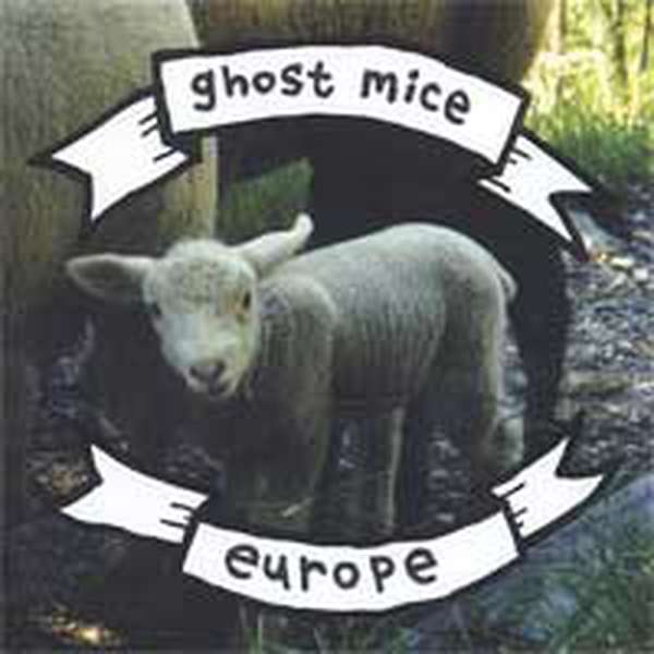 Ghost Mice – Europe cover artwork