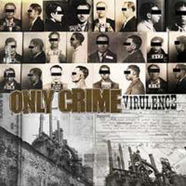 Only Crime – Virulence cover artwork